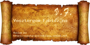 Vesztergom Fabiána névjegykártya